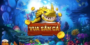 Vua San Ca - Game Bắn Cá Đình Đám Nhất Thị Trường Châu Á