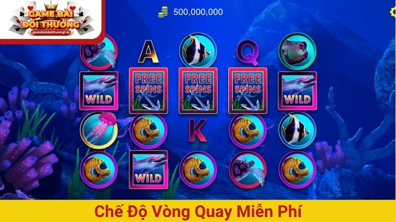 Chế độ vòng quay miễn phí